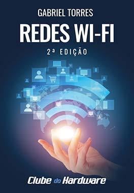 GRÁTIS: ebook Redes Wi-Fi – 2ª Edição