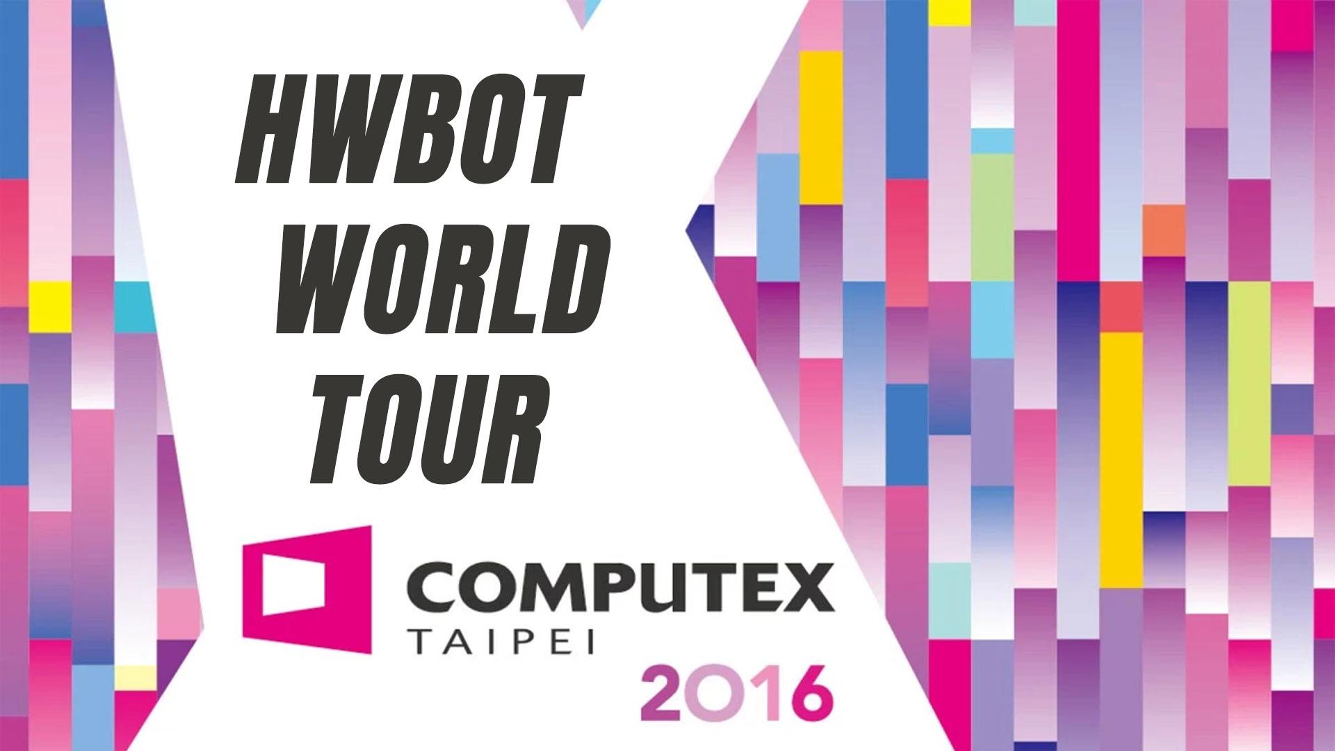 Computex 2016: HWBOT World Tour