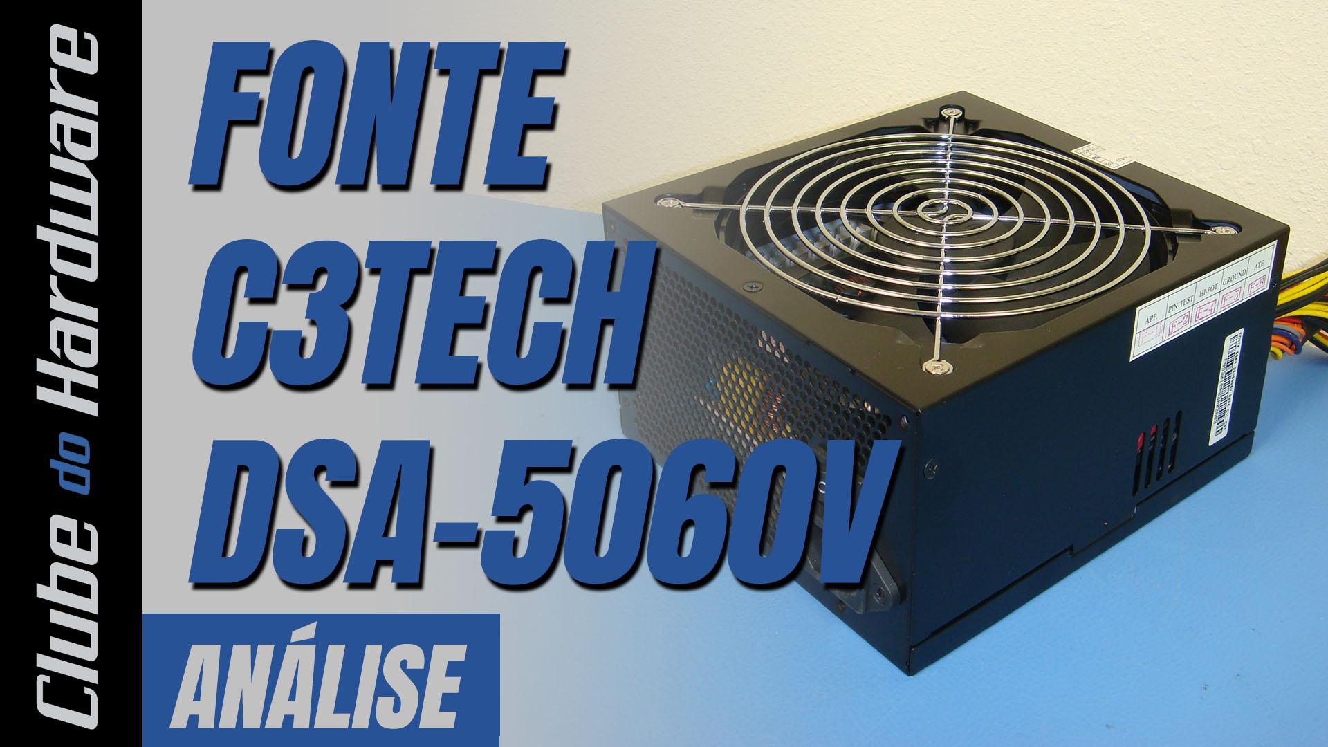 Teste da Fonte de Alimentação C3Tech DSA-5060V