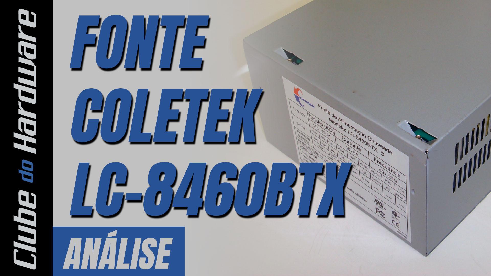 Teste da Fonte de Alimentação Coletek LC-8460BTX S de 450 W