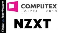 Computex 2014 - lançamentos NZXT