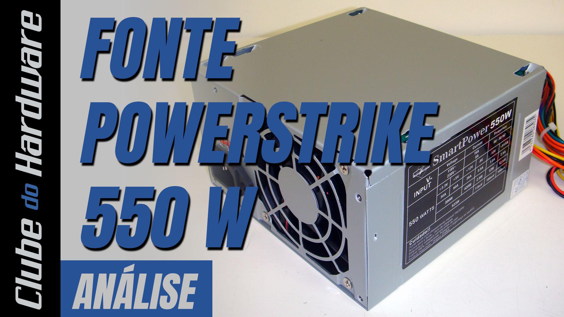 Teste da Fonte de Alimentação Powerstrike 550 W