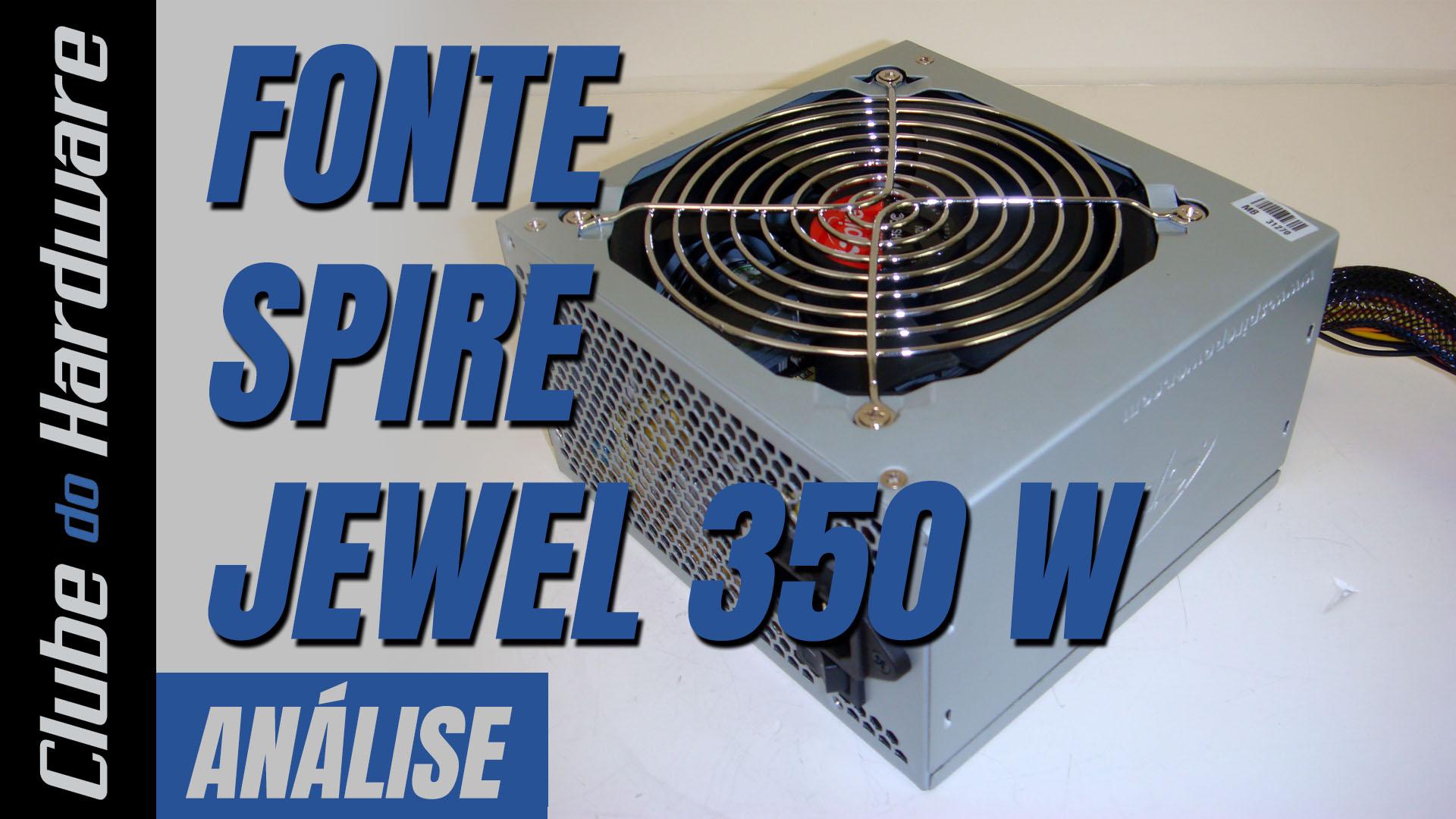 Teste da Fonte de Alimentação Spire Jewel 350 W