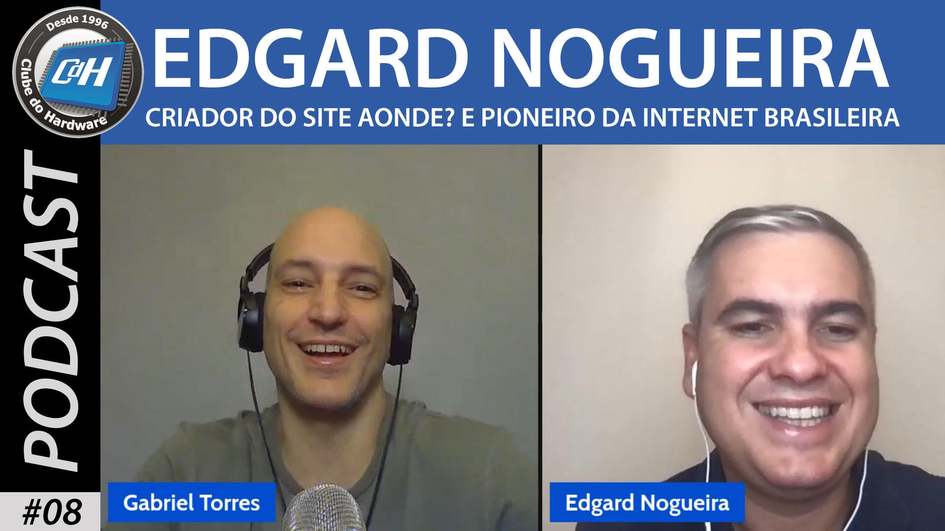 Podcast CdH #08: Edgard Nogueira