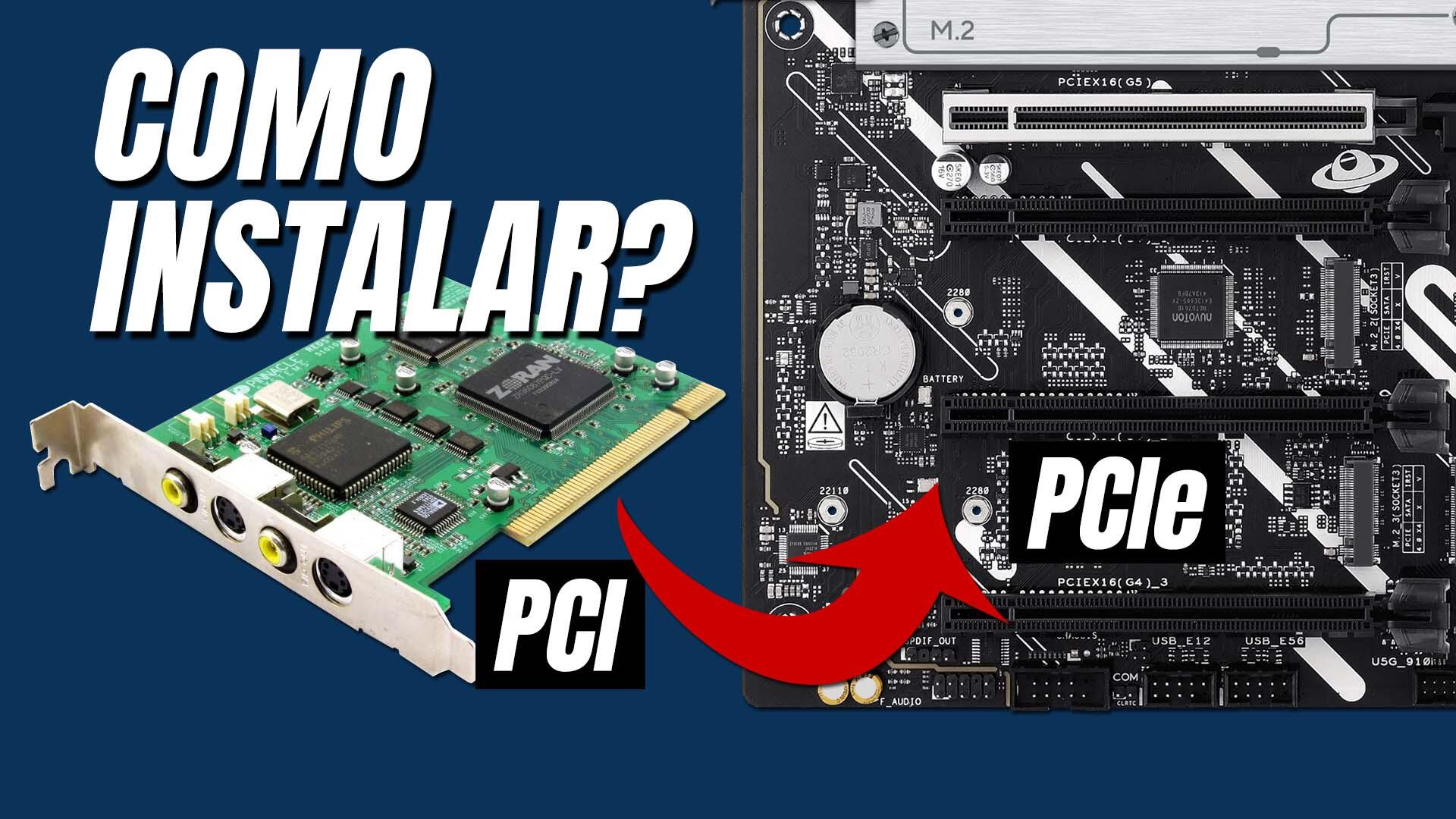 Como instalar placas PCI antigas em computadores modernos?
