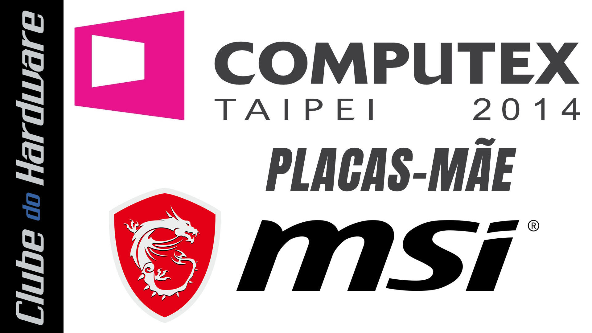 Computex 2014: placas-mãe MSI
