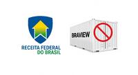 Receita Federal apreende containers de fontes Braview