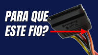 Para que serve o fio laranja do conector SATA?